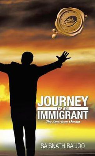 Cover image for Journey of an Immigrant: The American Dream