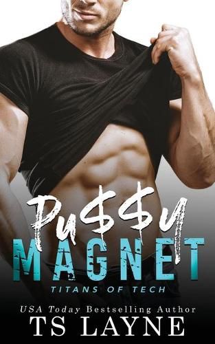 Cover image for Pu$$y Magnet: A Very Naughty RomCom