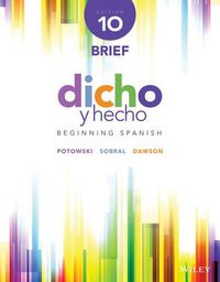 Cover image for Dicho y hecho: Beginning Spanish