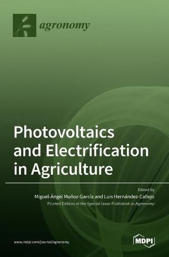 Photovoltaics and Electrification in Agriculture