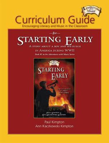 Cover image for Curriculum Guide for Starting Early: Encouraging Literacy and Music in the Classroom