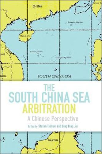 Cover image for The South China Sea Arbitration: A Chinese Perspective