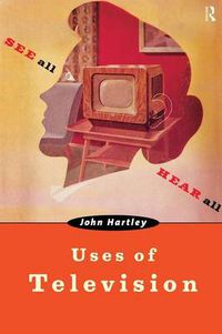 Cover image for Uses of Television