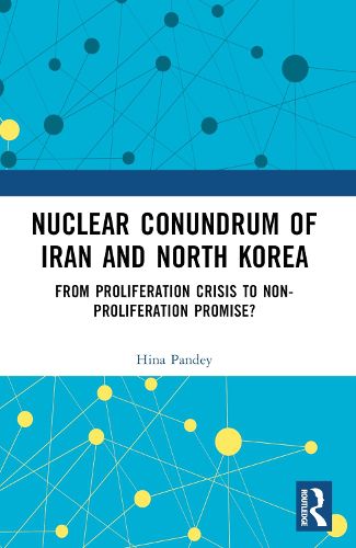 Cover image for Nuclear Conundrum of Iran and North Korea