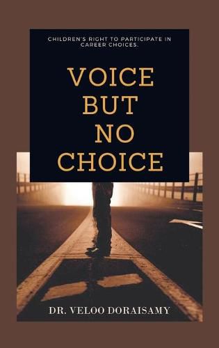 Cover image for Voice, but No Choice