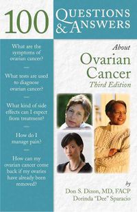 Cover image for 100 Questions  &  Answers About Ovarian Cancer