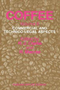 Cover image for Coffee: Commercial and technico-legal aspects