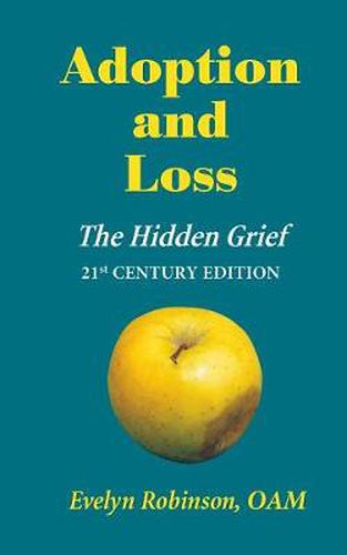 Cover image for Adoption and Loss - The Hidden Grief