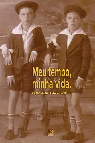 Cover image for Meu tempo, minha vida