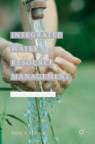 Cover image for Integrated Water Resource Management: An Interdisciplinary Approach