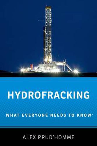 Hydrofracking: What Everyone Needs to Know (R)