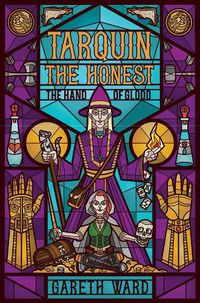 Cover image for Tarquin the Honest: The Hand of Glodd