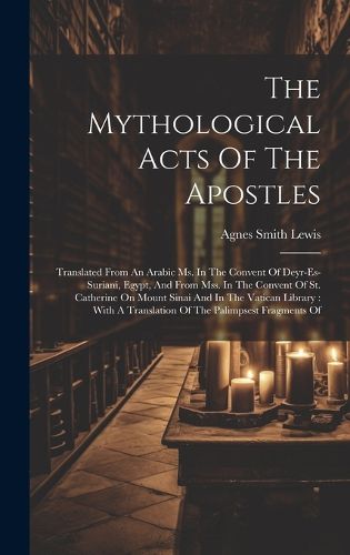 The Mythological Acts Of The Apostles