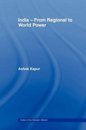 Cover image for India - From Regional to World Power