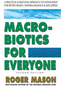 Cover image for Macrobiotics for Everyone