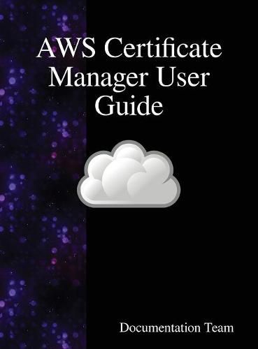 AWS Certificate Manager User Guide