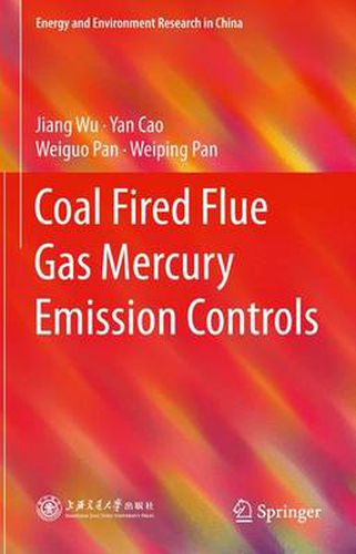 Cover image for Coal Fired Flue Gas Mercury Emission Controls