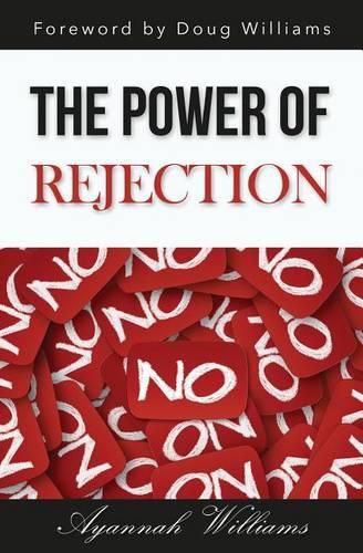 The Power of Rejection