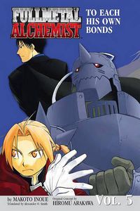 Cover image for Fullmetal Alchemist: The Ties That Bind (Osi), 5