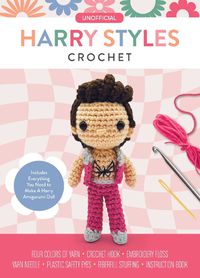 Cover image for Unofficial Harry Styles Book and Crochet Kit