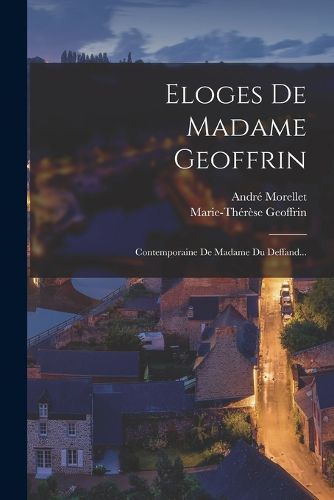Cover image for Eloges De Madame Geoffrin