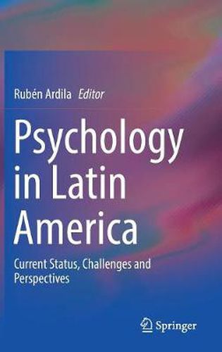 Cover image for Psychology in Latin America: Current Status, Challenges and Perspectives