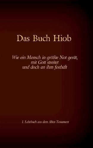 Cover image for Die Bibel - Das Alte Testament - Das Buch Hiob: Einzelausgabe, Grossdruck, ohne Kommentar