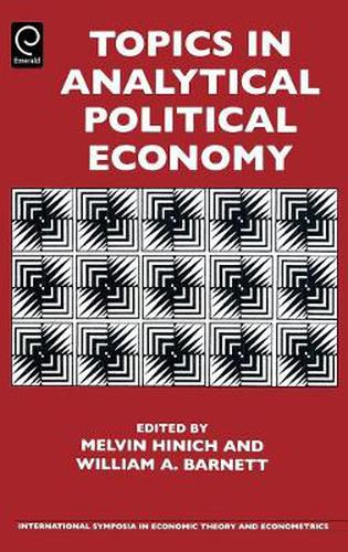 Cover image for Topics in Analytical Political Economy