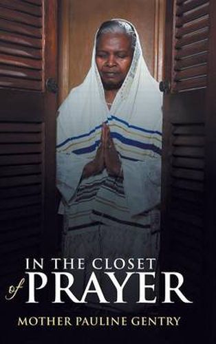 Cover image for In the Closet of Prayer