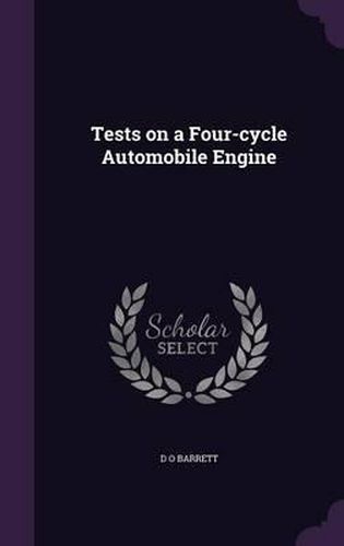 Tests on a Four-Cycle Automobile Engine