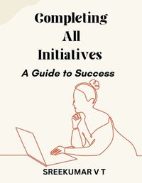 Cover image for Completing All Initiatives