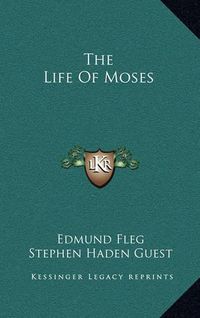 Cover image for The Life of Moses