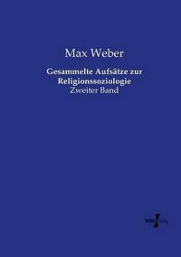 Cover image for Gesammelte Aufsatze zur Religionssoziologie: Zweiter Band