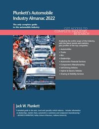 Cover image for Plunkett's Automobile Industry Almanac 2022: The Only Complete Guide to the Automobile Industry