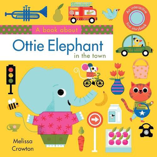 Cover image for A Book about Ottie Elephant in the Town: An Interactive First Storybook for Toddlers