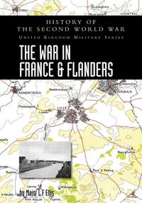 Cover image for The War in France and Flanders 1939-1940