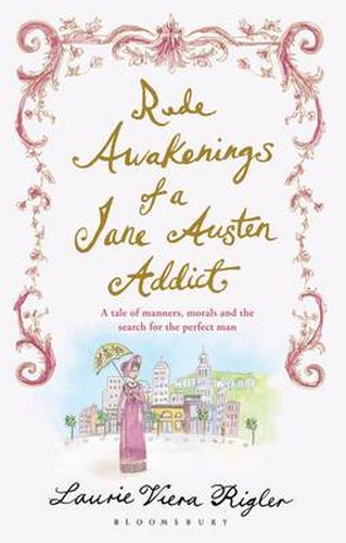 Cover image for Rude Awakenings of a Jane Austen Addict