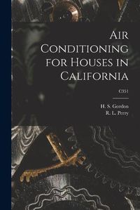 Cover image for Air Conditioning for Houses in California; C351