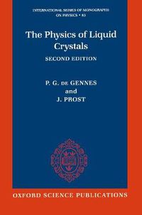 Cover image for The Physics of Liquid Crystals