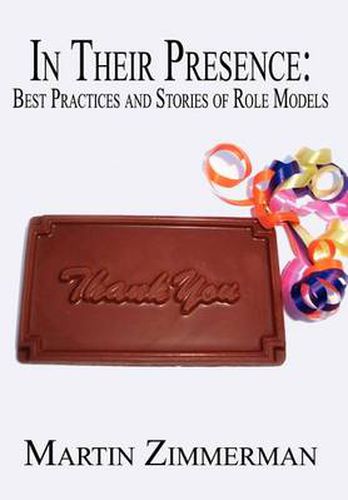 Cover image for In Their Presence: Best Practices and Stories of Role Models