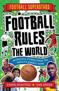 Cover image for Football Superstars: Football Rules the World