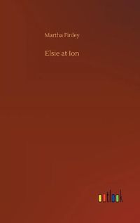 Cover image for Elsie at Ion