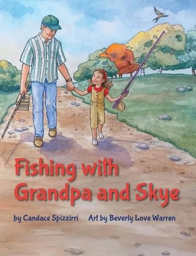 Cover image for Fishing with Grandpa and Skye