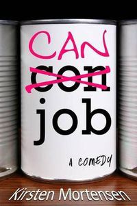 Cover image for Can Job: a comedy