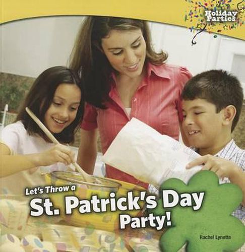 Lets Throw a St. Patrick's Day Party!