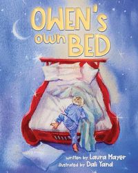 Cover image for The Gentle Parenting Way: Owen's Own Bed