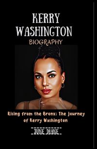Cover image for Kerry Washington