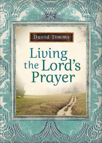 Cover image for Living the Lord"s Prayer