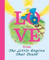Cover image for Love from the Little Engine That Could