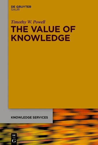 Cover image for The Value of Knowledge